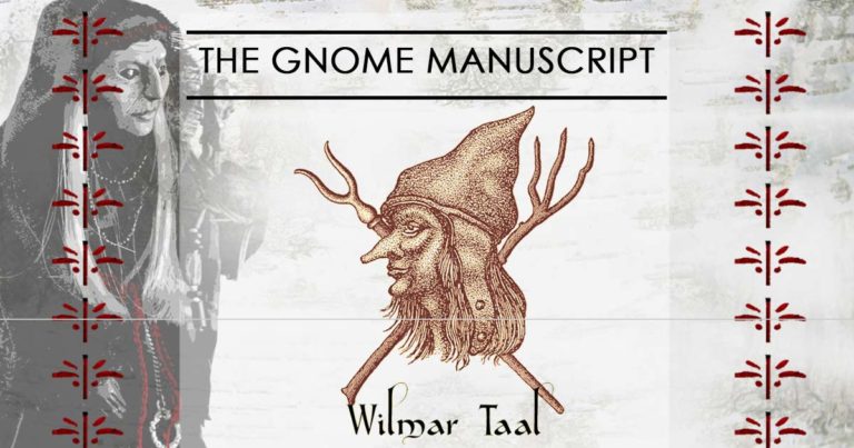 Interview with Wilmar Taal on »The Gnome Manuscript« and Gnomes in The Netherlands